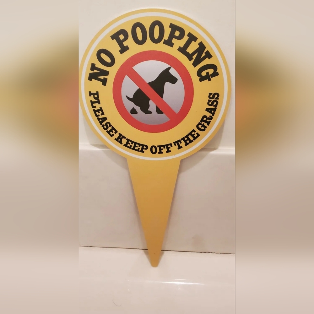 Yard Sign Keep Off Grass No Pooping